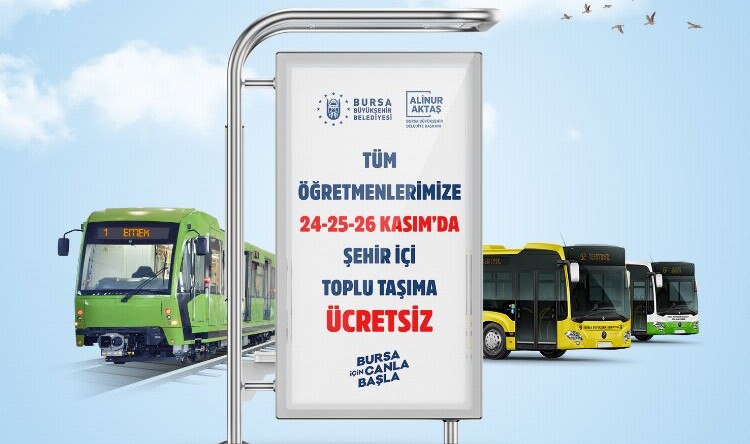 Bursa Büyükşehir’den öğretmenlere 3 gün ulaşım ücretsiz